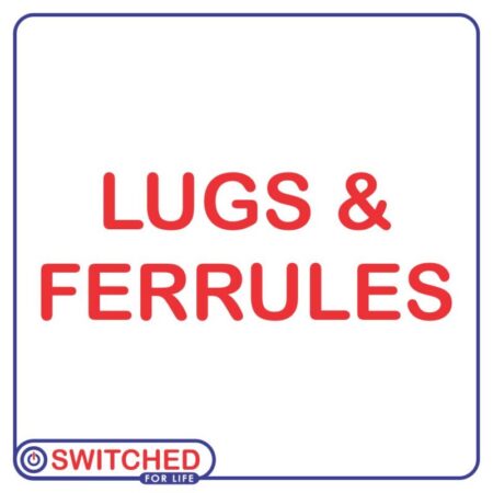 Lugs and Ferrules